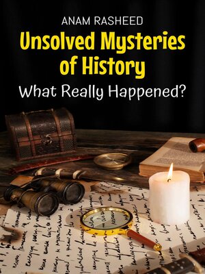 cover image of Unsolved Mysteries of History